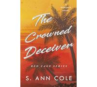 The Crowned Deceiver: An Age Gap Romance