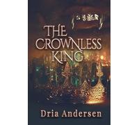 The Crownless King: 1 (The Southern USA)