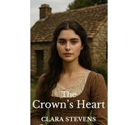 The Crown's Heart: 1 (Tales of the Bohemian Princess)