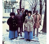 The Crowns of Glory - Won't It Be Grand [Vinilo]