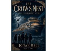 The Crow's Nest (The Deck Thirteen Society)