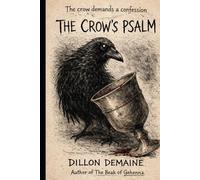 The Crow's Psalm (The Black Sacrament Chronicles)