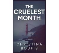 The Cruelest Month: A Jail Mystery Series, Book 1