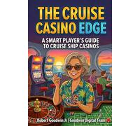 The Cruise Casino Edge: A Smart Player's Guide to Cruise Ship Casinos