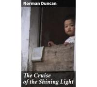 The Cruise Of The Shining Light (ebook)