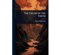 The Cruise of the Thetis
