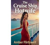 The Cruise Ship Hotwife