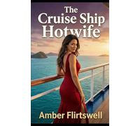 The Cruise Ship Hotwife