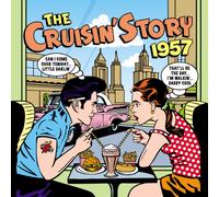 Various Artists - The Cruisin' Story 1957