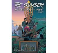THE CRUSADERS: HUNT FOR THE SUN BLADE - EPISODE 1