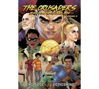 The Crusaders: Hunt For The Sun Blade - Episode 2 'In The Name Of Our Fathers'