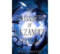 The Crusaders of Lukzander Shoals (Vitaelangica)