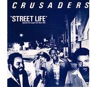 The Crusaders - Street Life