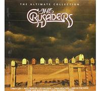 The Crusaders - The Ultimate Collection