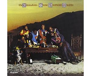 The Crusaders - Those Southern Knights