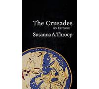 The Crusades: An Epitome: 4