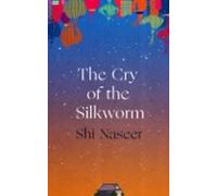 The Cry Of The Silkworm