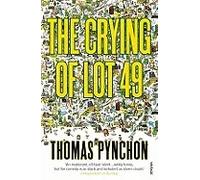 The Crying of Lot 49 | Thomas Pynchon