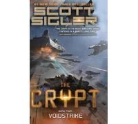 The Crypt 2: Voidstrike: (A Military Sci-Fi Novel)