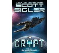 The Crypt: Shakedown: (A Military Sci-Fi Novel)