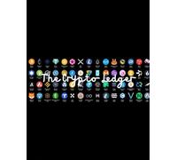 The Crypto Ledger: Track Wallets, Seed Phrases, Transactions & Build Generational Wealth