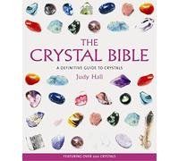The Crystal Bible Volume 1: Godsfield Bibles (Godsfield Bible Series)
