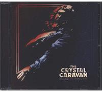 THE CRYSTAL CARAVAN - Against The Rising Tide