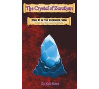 The Crystal of Zarathun: A Roll Your Own Adventure Story: 1 (The Ayermoor Saga)