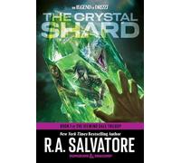 The Crystal Shard: Dungeons & Dragons: Book 1 of The Icewind Dale Trilogy: 4 (The Legend of Drizzt)