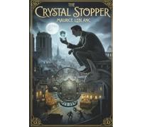 The Crystal Stopper