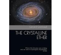 THE CRYSTALLINE ETHER: What if the Universe was a lattice and we were its topological singularities?