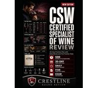 THE CSW 30-DAY PRACTICE PLAN: Certified Specialist of Wine Review with Daily Blocks and Five Practice Tests