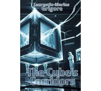 The Cube's Corridors: Beyond the Edges of Reality