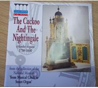 The Cuckoo and the Nightingale - Cylinder Organs 1750-1830 [UK Import]