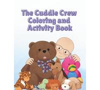 The Cuddle Crew Coloring and Activity Book