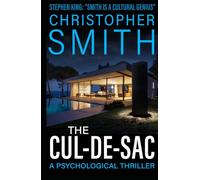 The Cul-de-Sac: A Psychological Thriller