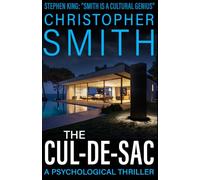 The Cul-de-Sac: A Psychological Thriller