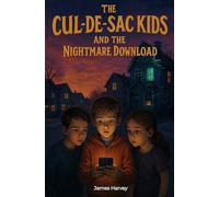 The Cul-De-Sac Kids: and The Nightmare Download: 1