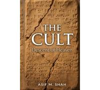 The Cult: Descent of Heaven