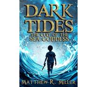 The Cult of the Sea Goddess: 1 (Dark Tides)