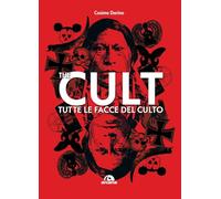 The Cult. Tutte le facce del culto (Musica)
