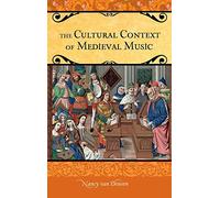 The Cultural Context of Medieval Music (Praeger Series on the Middle Ages)