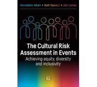 The Cultural Risk Assessment in Events: Achieving Equity, Diversity and Inclusivity