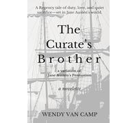 The Curate's Brother: A Jane Austen Variation of Persuasion (Letters From The Sea)