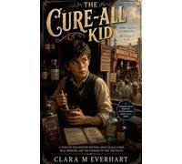 The Cure-All Kid (The Young Healers Mysteries)