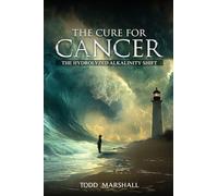 The Cure for Cancer