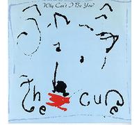 The Cure - Why Can't I Be You/A Japanese Dream [Import] [Vinilo]