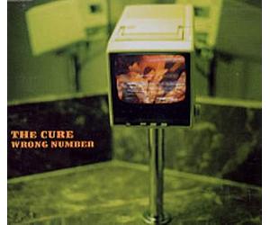 The Cure - Wrong Number