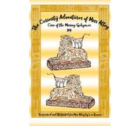 The Curiosity Adventures of Miss Alley ~ Case of the Missing Sphynxes