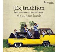 The Curious Bards - The Curious Bards: [Ex]Tradition